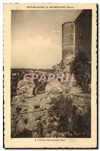 Cartes postales Notre Dame de Rochefort Gard A L'Ombre des grands murs