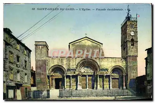 Cartes postales Saint Gilles du Gard L'Eglise Facade Occidentale