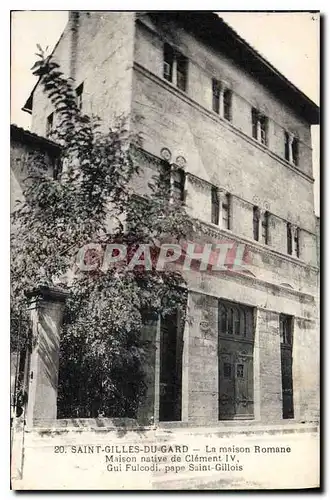 Cartes postales Saint Gilles du Gard La maison Romane