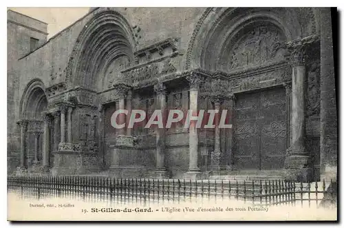 Ansichtskarte AK Saint Gilles du Gard L'Eglise Vue d'Ensemble des trois Portails