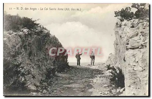 Cartes postales N D des Anges Le Col Sainte Anne