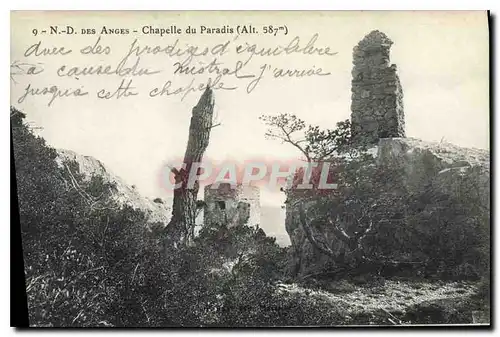 Cartes postales N D des Anges Chapelle du Paradis