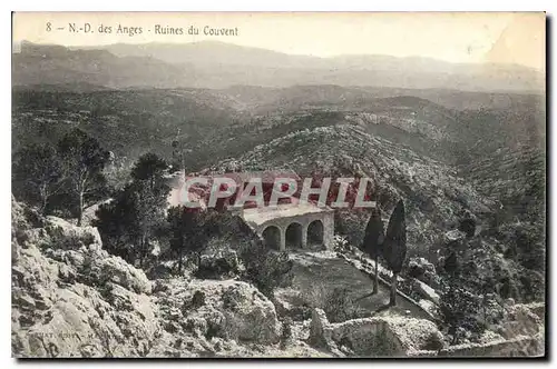 Cartes postales N D des Anges Ruines du Couvent