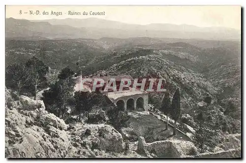 Cartes postales N D des Anges Ruines du Couvent