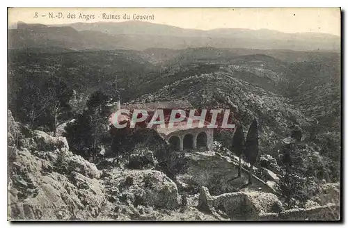 Cartes postales N D des Anges Ruines du Couvent