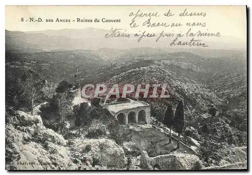 Cartes postales N D des Anges Ruines du Couvent