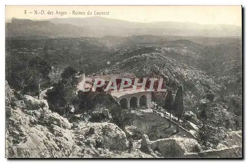 Cartes postales N D des Anges Ruines du Couvent