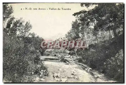 Cartes postales N D des Anges Vallon du Tourdre