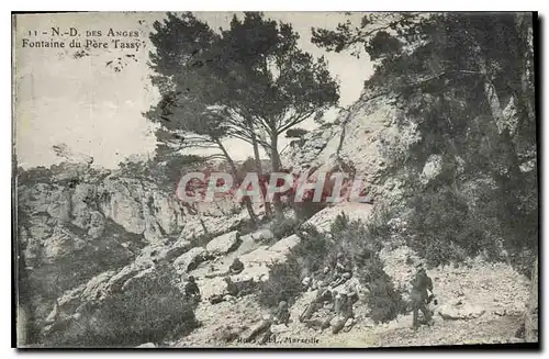 Cartes postales N D des Anges Fontaine du Pere Tassy