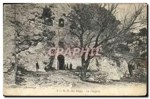 Cartes postales N D des Anges la Chapelle