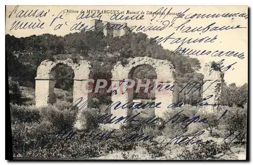 Cartes postales Chateau de Meyrargues et Ruines de l'Aqueduc Romain