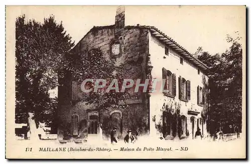 Cartes postales Millane Bouches du Rhone Maison du Poete Mistral