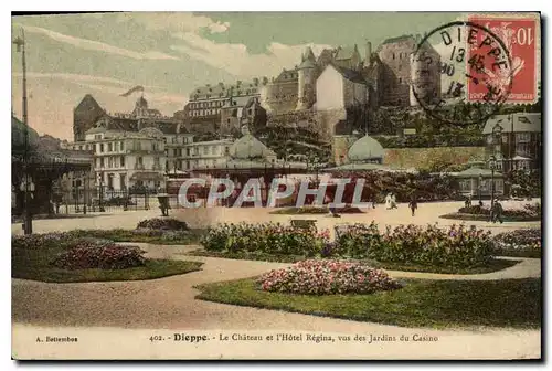 Ansichtskarte AK Dieppe le chateau et l'hotel Regina vue des Jardins du casino