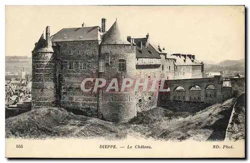 Cartes postales Dieppe Le Chateau