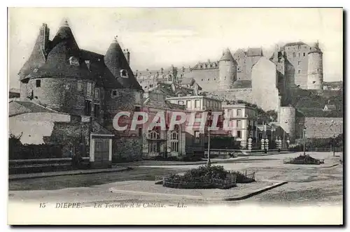 Ansichtskarte AK Dieppe Les Tourelles et le Chateau