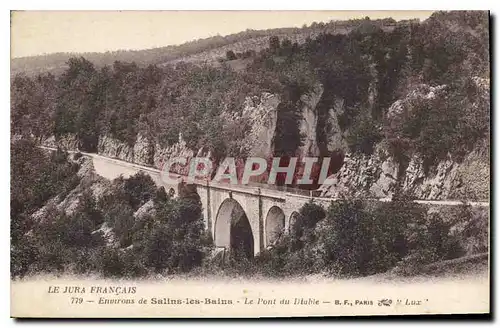 Ansichtskarte AK Le Jura Francais environs de Salins les Bains le pont du Diable