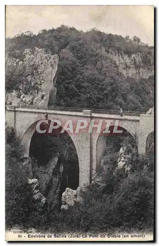 Cartes postales Environs de Salins Jura le Pont du Diable en amont