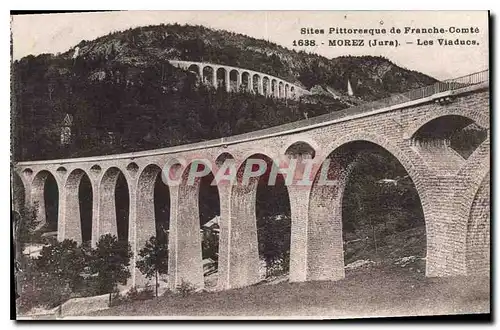 Cartes postales Sites Pittoresque de Franche Comte Morez Jura les Viaducs