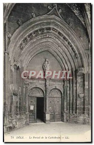 Cartes postales Dole le Portail de la Cathedrale
