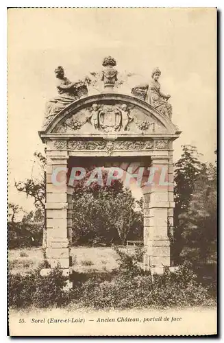 Ansichtskarte AK Sorel Eure et Loir Ancien chateau portail de Face