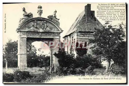 Cartes postales Ruines du chateau de Sorel XVII siecle la Forterese X siecle qui existait sur l'emplacement des