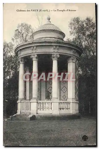 Cartes postales Chateau des Vaux E et L le Temple d'Amour