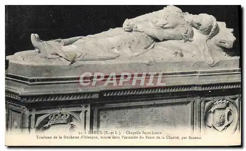 Ansichtskarte AK Dreux E et L chapelle Saint Louis Tombeau de la Duchesse d'Alencon morte dans l'incendie du Baze