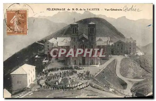 Cartes postales Pelerinage de Notre Dame de la Salette vue generale