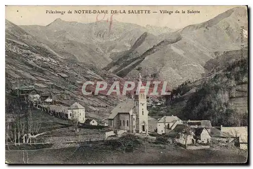 Cartes postales Pelerinage de Notre Dame de la Salette Village de la Salette