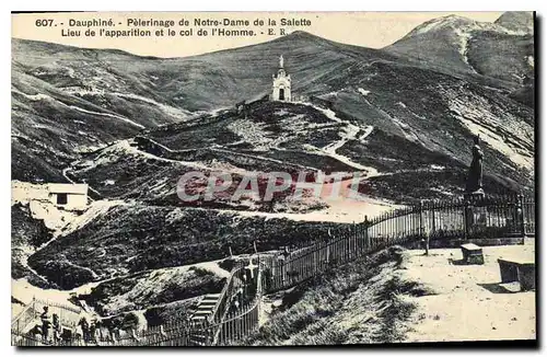 Cartes postales Dauphine Pelerinage de Notre Dame de la Salette Lieu de l'apparition et le col de l'Homme