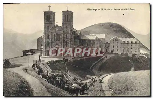 Cartes postales Pelerinage de N D de la Salette cote Ouest