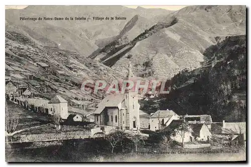 Cartes postales Pelerinage de Notre Dame de la Salette Village de la Salette