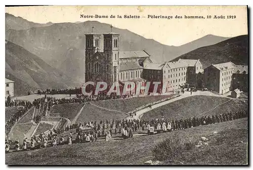 Cartes postales Notre Dame de la Salette Pelerinage des hommes 10 Aout 1919