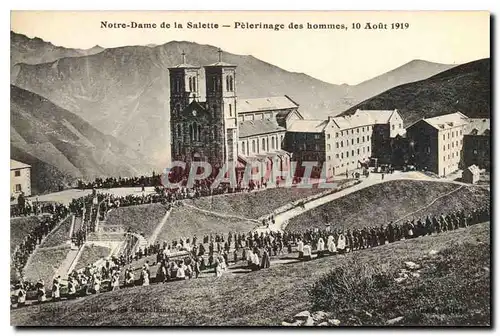 Cartes postales Notre Dame de la Salette Pelerinage des hommes 10 Aout 1919