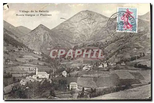 Cartes postales Village de la Salette Monts Gargas et Planeau