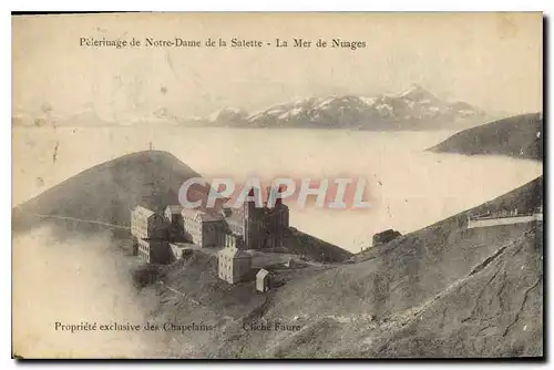 Cartes postales Pelerinage de Notre Dame de la Salette la Mer de Nuages