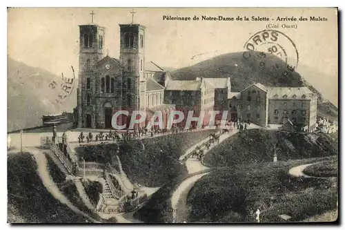 Cartes postales Pelerinage de Notre Dame de la Salette Arrivee des Mulets