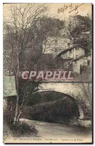 Cartes postales Environs de Grenoble Sassenage Aqueduc sur le Furon