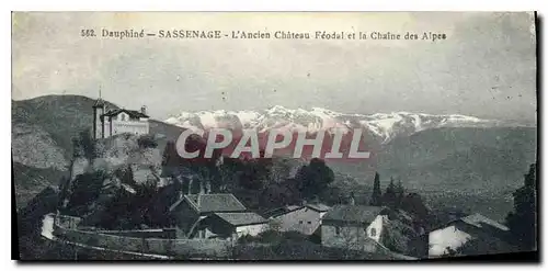 Cartes postales Dauphine Sassenage l'Ancien chateau Feodal et la Chaine des Alpes