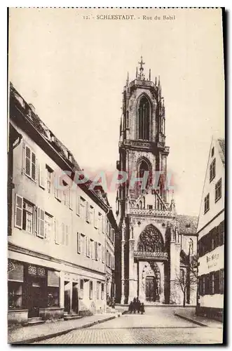 Cartes postales Schlestadt rue du Babil