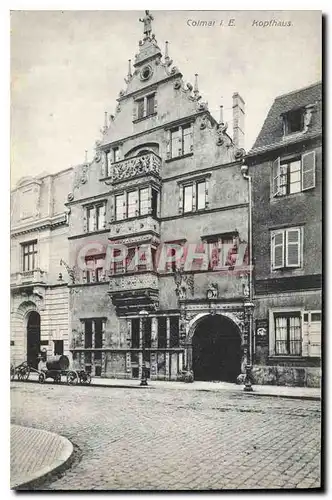 Cartes postales Colmar I E Kopthaus