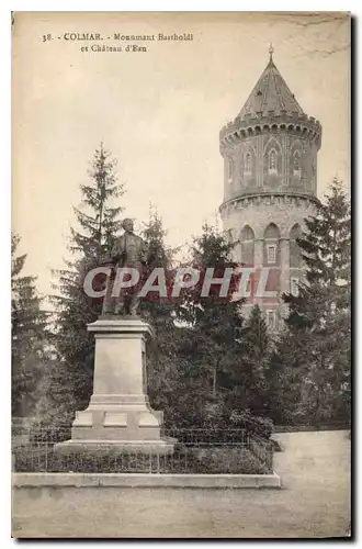 Ansichtskarte AK Colmar monument Bartholdi et chateau d'Eau