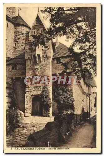 Cartes postales Haut Kcenigsbourg entree principale