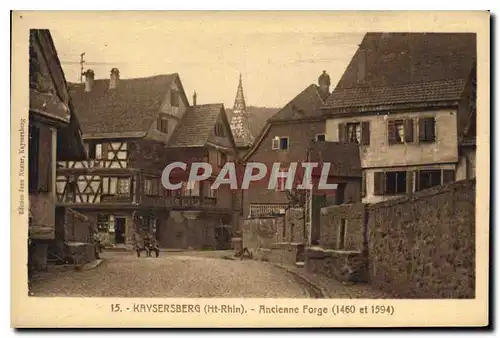 Ansichtskarte AK Kaysersberg Ht Rhin Ancienne Forge