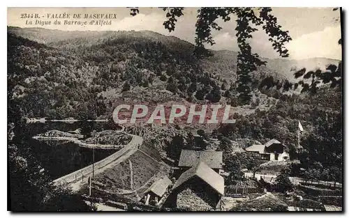 Cartes postales Vallee de Masevaux La Digue du Barrage d'Alfeld