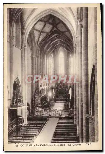 Cartes postales Colmar la Cathedrale St Martin le Choeur