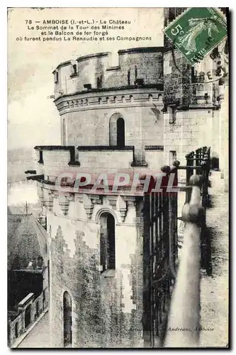 Cartes postales Amboise l et L Le Chateau Le Sommet de la Tour des Minimes et le Balcon de fer forge ou furent p