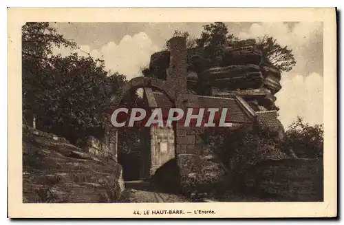 Cartes postales Le Haut Barr l'Entree