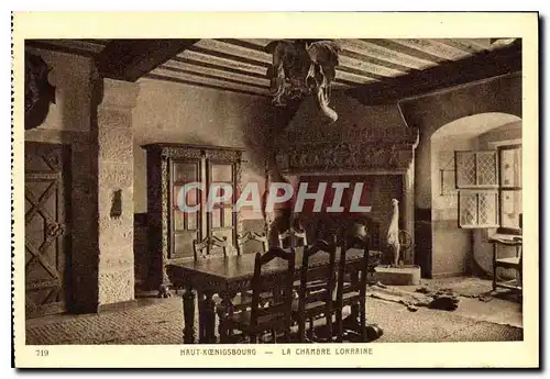 Cartes postales Haut Koenigsbourg La Chambere Lorraine