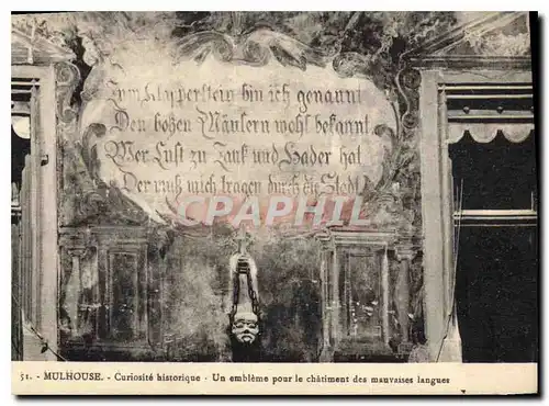 Cartes postales Mulhouse Curiosite historique Un embleme pour le chatiment des mauvaises langues